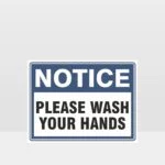 Please Wash Your Hands Sign