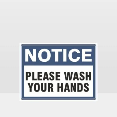 Please Wash Your Hands Sign