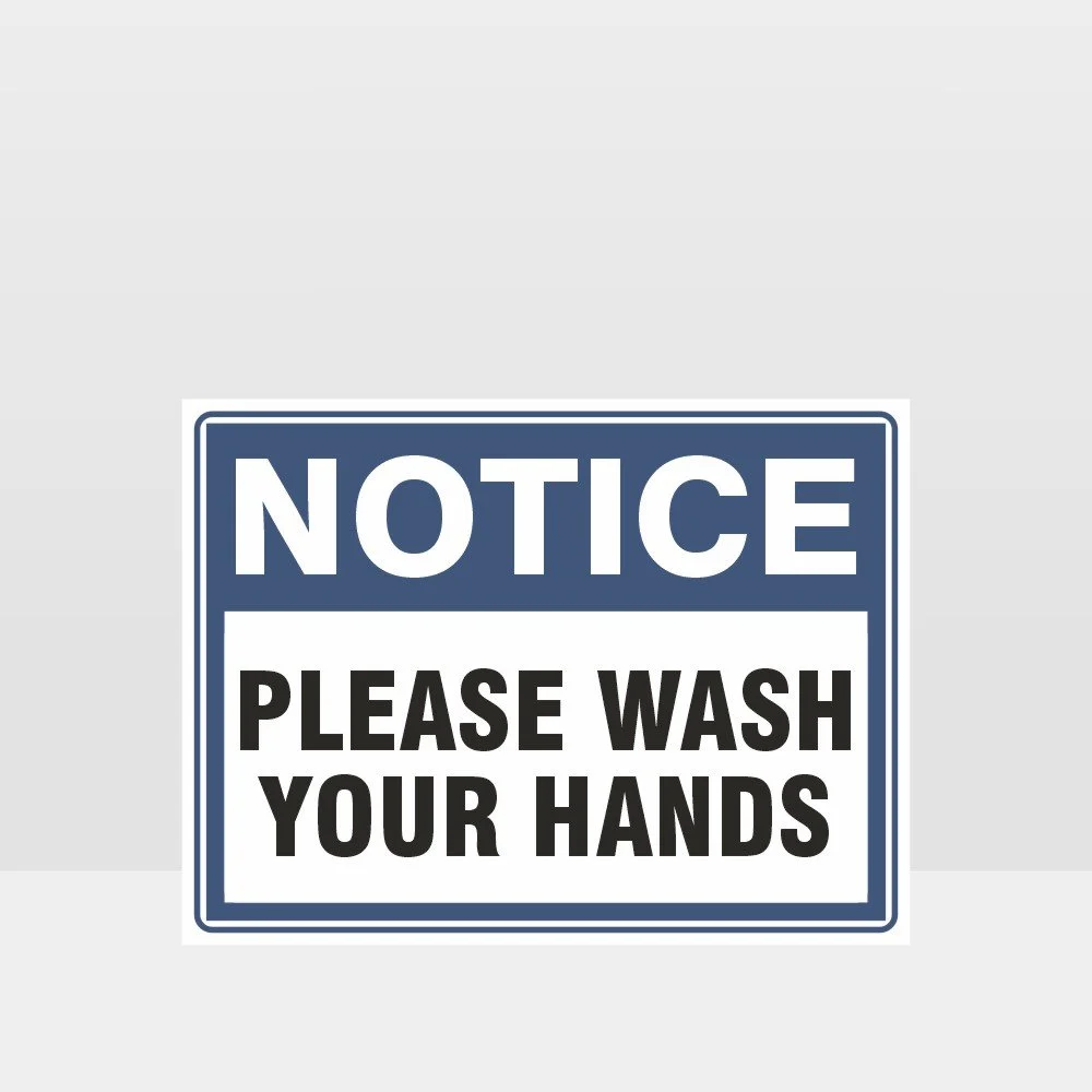 Please Wash Your Hands Sign