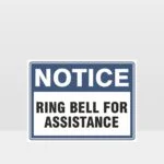 Ring Bell For Assistance Sign