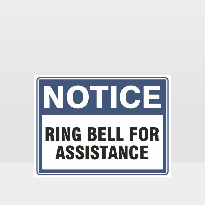 Ring Bell For Assistance Sign