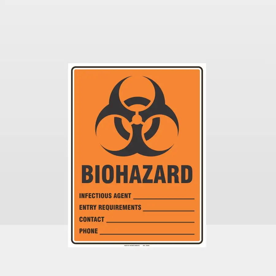 Biohazard Infectious Agent Entry Requirements Sign with fields for infectious agent, entry requirements, contact and phone number