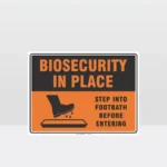 Biosecurity in Place Footbath Sign