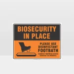 Biosecurity Disinfectant Footbath Sign