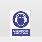 Mandatory Ear Protection Must Be Worn Sign