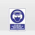 Mandatory Eye And Ear Protection Sign
