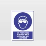 Mandatory Eye Protection Required When Operating Equipment Sign