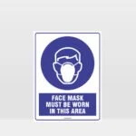 Mandatory Face Mask Must Be Worn In This Area Sign