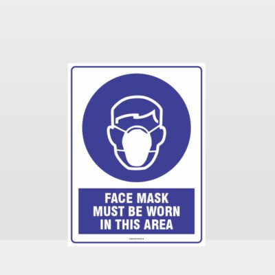 Mandatory Face Mask Must Be Worn In This Area Sign