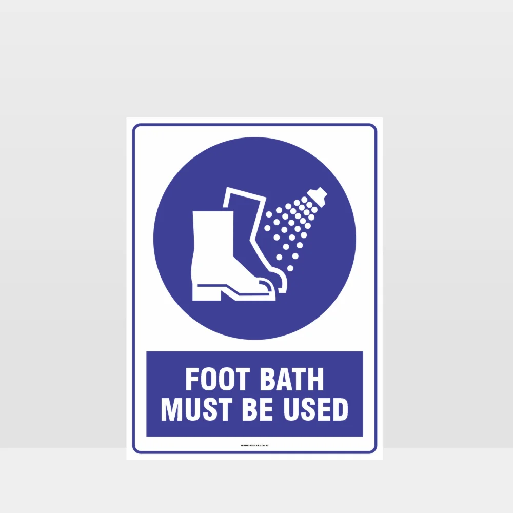 Mandatory Foot Bath Must Be Used Sign