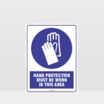 Mandatory Hand Protection Must Be Worn In This Area Sign