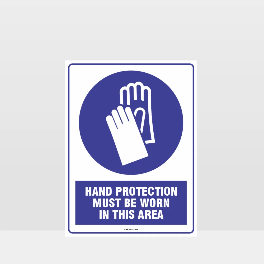 Mandatory Hand Protection Must Be Worn In This Area Sign