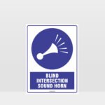 Mandatory Blind Intersection Sound Horn Sign