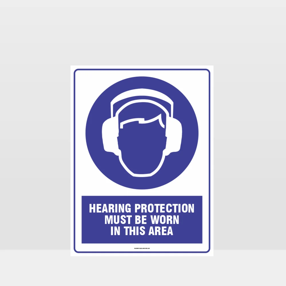 Hearing Protection Must Be Worn Sign
