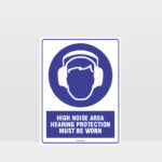 High Noise Area Hearing Protection Sign