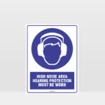High Noise Area Hearing Protection Sign