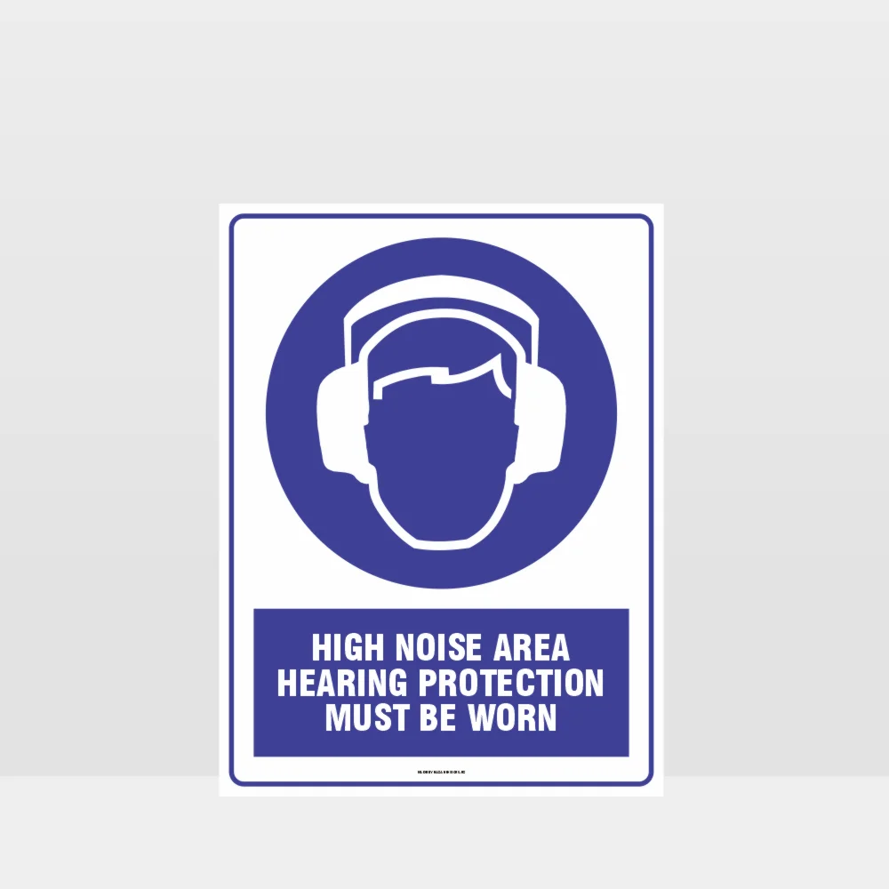 High Noise Area Hearing Protection Sign