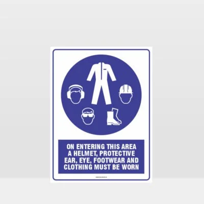 PPE Required On Entry Sign