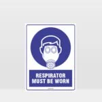 Mandatory Respirator Must Be Worn Sign