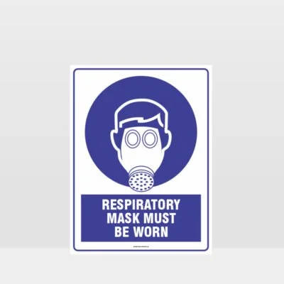 Mandatory Respiratory Mask Must Be Worn Sign