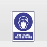 Mandatory Dust Mask Must Be Worn Sign