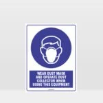 Mandatory Wear Dust Mask Sign