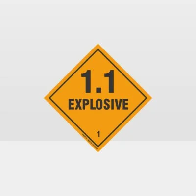 Class 1.1 Explosive Sign