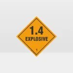 Class 1.4 Explosive Sign