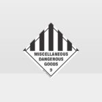 Class 9 Miscellaneous Dangerous Goods Sign
