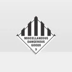 Class 9 Miscellaneous Dangerous Goods Sign