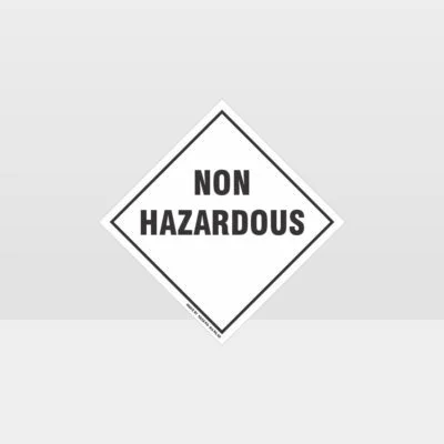 Non Hazardous Sign