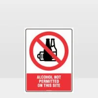 Prohibition Alcohol Not Permitted Sign