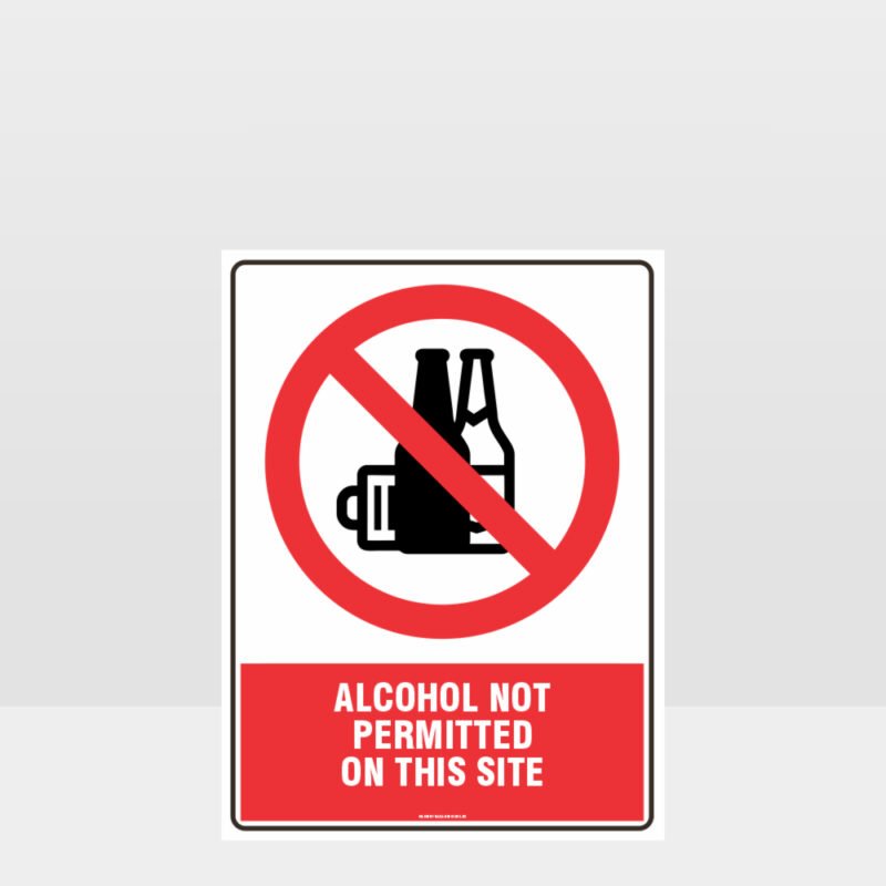 Prohibition Alcohol Not Permitted Sign