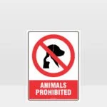 Prohibition Animals Prohibited Sign