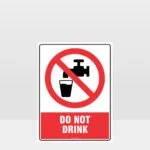 Prohibition Do Not Drink Sign