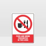 Prohibition Food And Drink Prohibited Sign