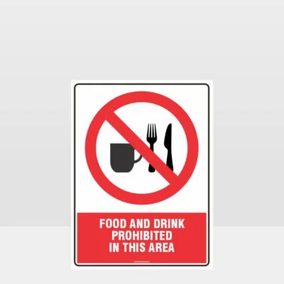 Prohibition Food And Drink Prohibited Sign