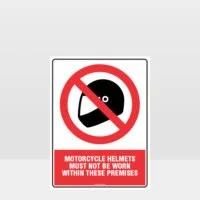 Prohibition Motorcycle Helmets must Not be Worn Sign