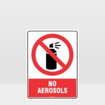 Prohibition No Aerosols Sign