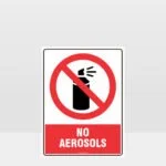 Prohibition No Aerosols Sign