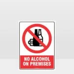 Prohibition No Alcohol On Premises Sign