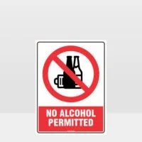 Prohibition No Alcohol Permitted Sign