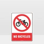 Prohibition No Bicycles Sign