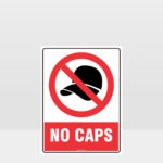Prohibition No Caps Sign