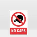 Prohibition No Caps Sign