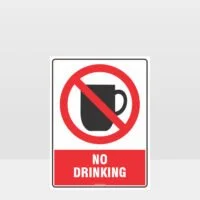 Prohibition No Drinking Sign