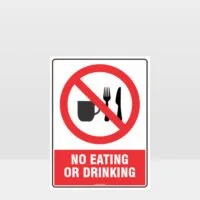 Prohibition No Eating or Drinking Sign
