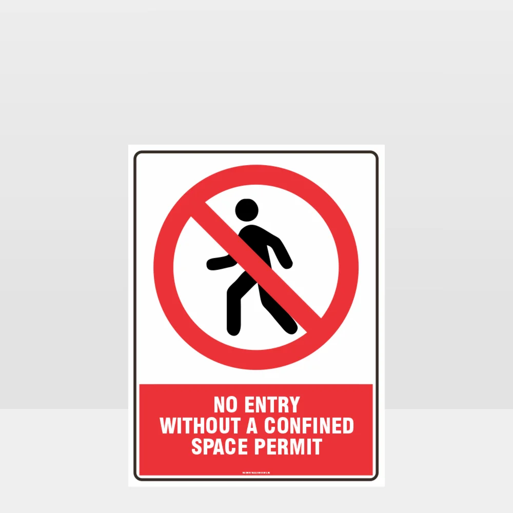 Prohibition No Entry Without Permit Confined Space Sign Prohibition No Entry Without Permit Confined Space Sign