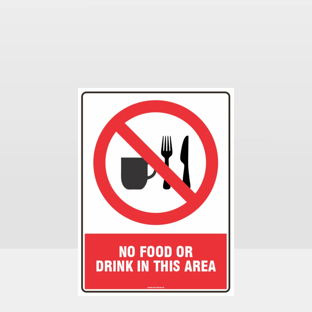 Prohibition No Food Or Drink In This Area Sign Prohibition No Food Or Drink In This Area Sign