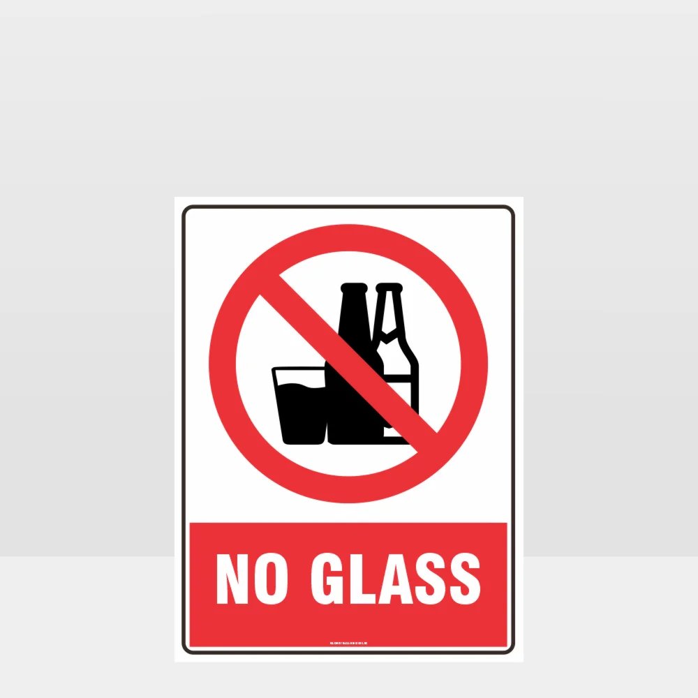 Prohibition No Glass Sign Prohibition No Glass Sign